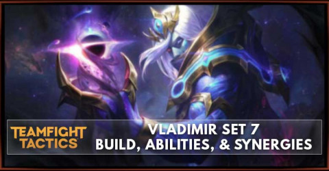Vladimir TFT Set 7 Build, Abilities, & Synergies