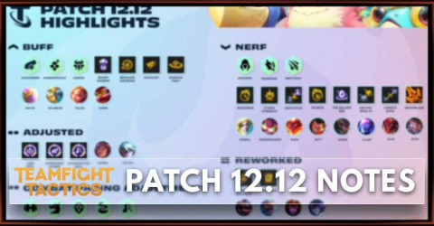 TFT Patch 12.12 Notes Changes & Updates