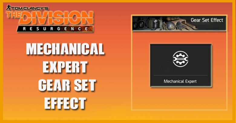 The Division Resurgence Gear Set Effect - Mechanical Expert