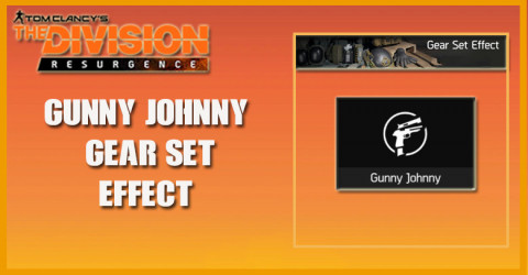 The Division Resurgence Gear Set Effect - Gunny Johnny