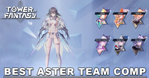 Best Aster Team Comp in Tower of Fantasy