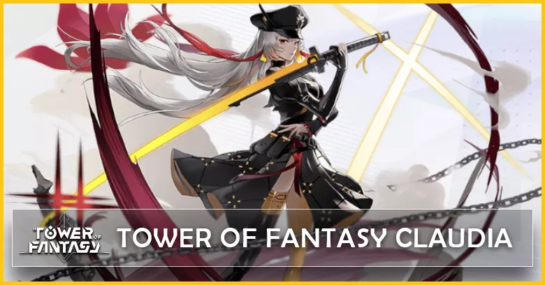 Tower of Fantasy: Claudia (SSR) Gameplay