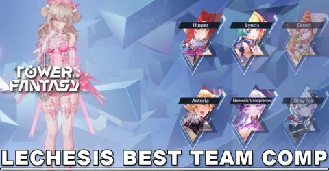 Best Lechesis Team Comp in Tower of Fantasy