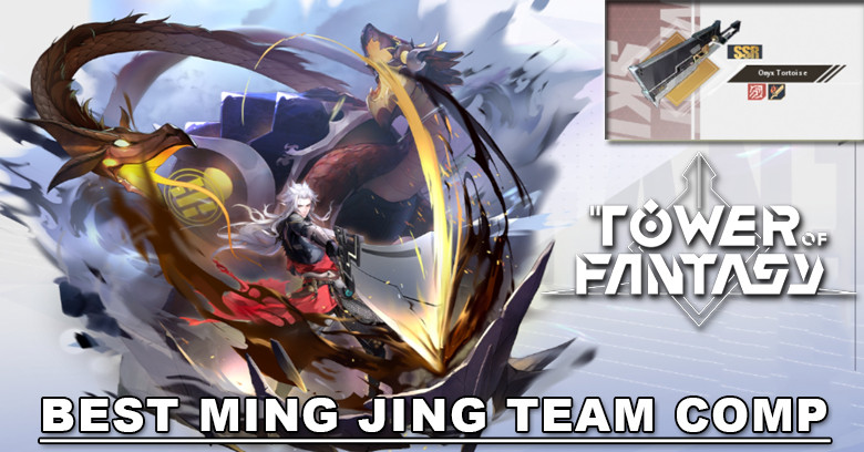 Best Ming Jing Team Comp Tower of Fantasy