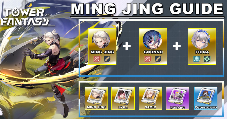 Tower of Fantasy Ming Jing Guide | Best Build & Matrices