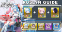 Tower of Fantasy Roslyn Guide | Best Build & Matrices