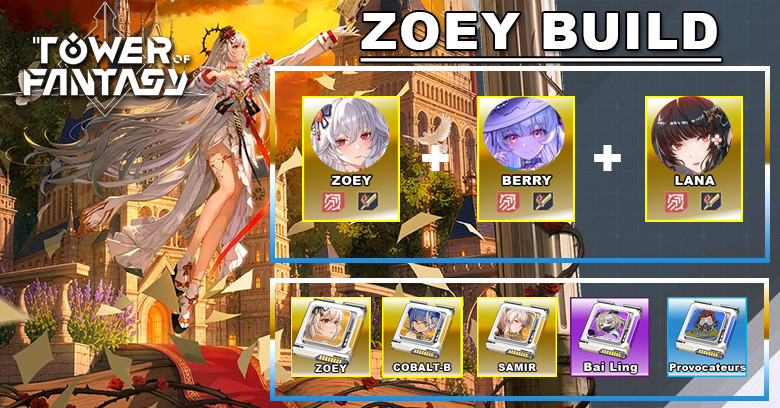 Tower of Fantasy Zoey Guide | Best Build & Matrices Tower of Fantasy Zoey Guide | Best Build & Matrices