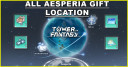 Aesperia Map - All Gift Location | Tower of Fantasy