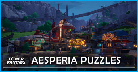 Aesperia Puzzles Tower of Fantasy Aesperia Puzzles Tower of Fantasy