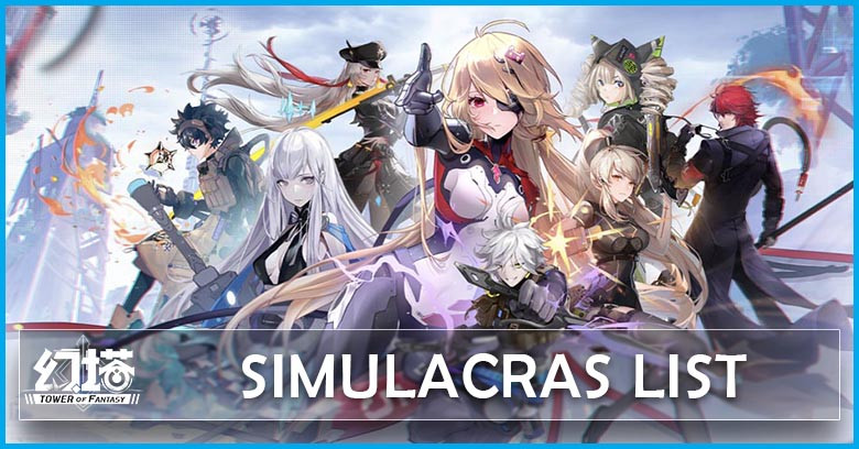 Simulacra, Tower of Fantasy Wiki