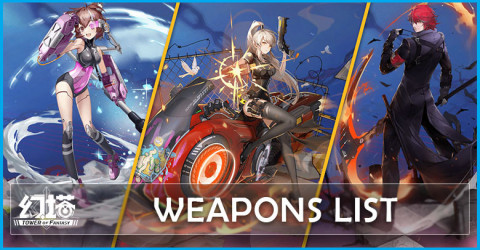 Tower of Fantasy Weapons List