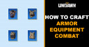 How to Craft Armor in Undawn