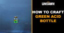 How to Craft Green Acid Bottle in Undawn
