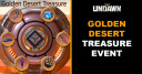 Golden Desert Treasure Event in Undawn
