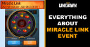 Everything You Need to Know | Miracle Link Event Undawn