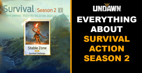 Everything About | Undawn Survival Action Event Season 2 Everything About | Undawn Survival Action Event Season 2