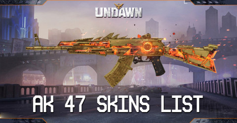 AK 47 Skins List Undawn