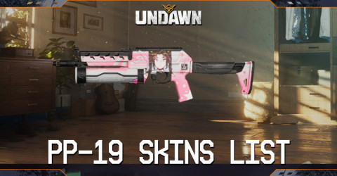 PP 19 Skins List Undawn PP 19 Skins List Undawn