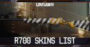 R700 Skins List Undawn