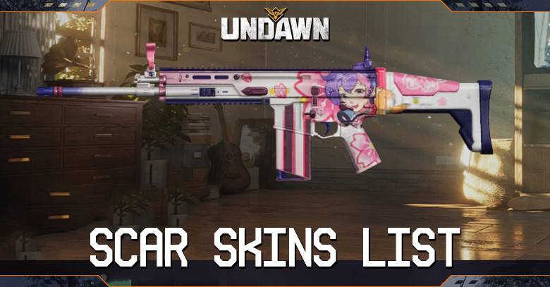 Scar Skins List Undawn