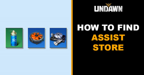 Undawn Assist Materials Store Undawn Assist Materials Store