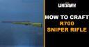 How to Craft R700 Sniper Rifle in Undawn
