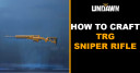 How to Craft TRG Sniper Rifle in Undawn