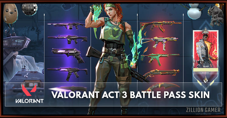 Valorant ACT 3 Battle Pass Weapon Skin