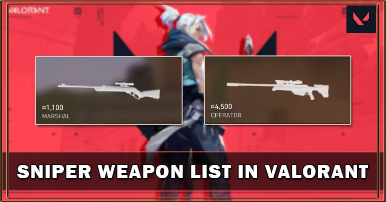 Valorant Sniper Weapon List