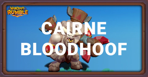 Best Cairne Bloodhoof Builds for Warcraft Rumble Best Cairne Bloodhoof Builds for Warcraft Rumble