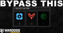 How to Bypass Select Faction screen in WARDOGS.