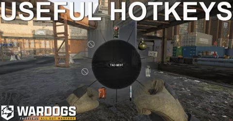 10 Useful Hotkeys in WARDOGS You Need To Know