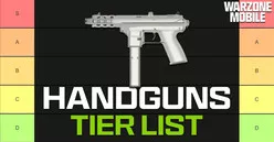 Handguns Loadouts Tier List
