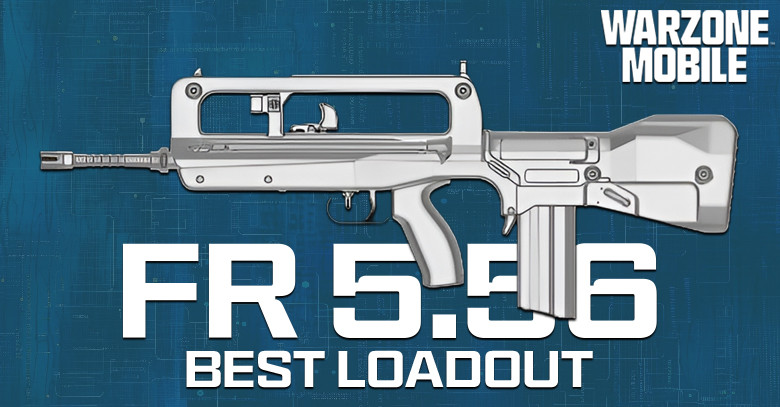 The Best FR 5.56 Loadout for Warzone Mobile