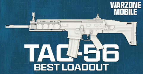 The Best TAQ-56 Loadout for Warzone Mobile The Best TAQ-56 Loadout for Warzone Mobile