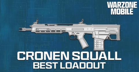 The Best Cronen Squall Loadout for Warzone Mobile The Best Cronen Squall Loadout for Warzone Mobile