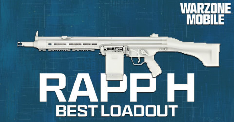 The Best RAPP H loadout for Warzone Mobile The Best RAPP H loadout for Warzone Mobile