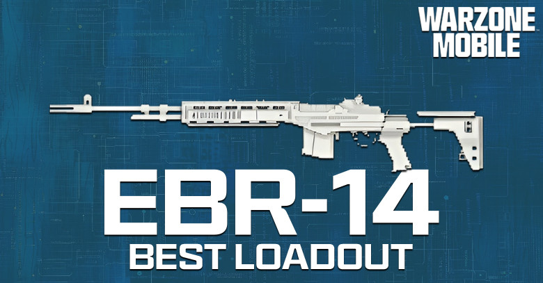 The Best EBR-14 loadout for Warzone Mobile
