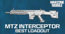 The Best MTZ Interceptor loadout for Warzone Mobile