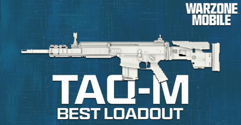 The Best TAQ-M loadout for Warzone Mobile The Best TAQ-M loadout for Warzone Mobile