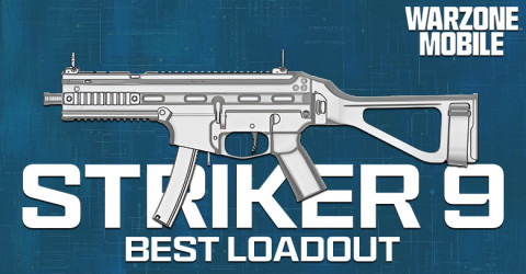 The Best Striker 9 Loadout for Warzone Mobile The Best Striker 9 Loadout for Warzone Mobile