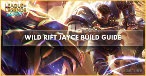 Jayce Best Build Wild Rift