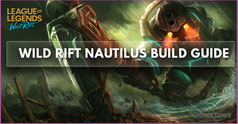 Nautilus Best Build Wild Rift