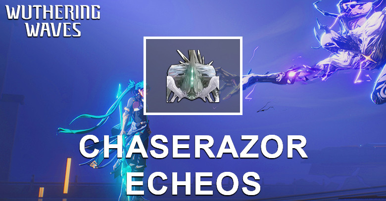 Chaserazor Echo