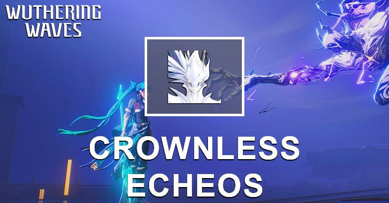 Crownless Echo