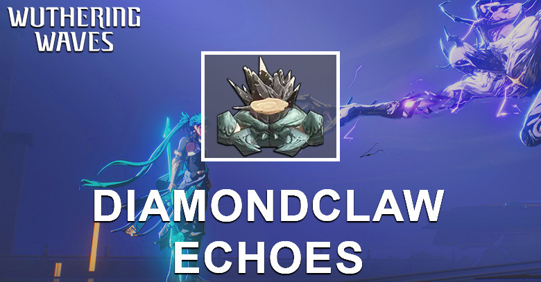 Diamondclaw Echo
