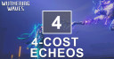 4-COST Echoes