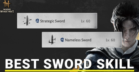 Best Sword Skill in Where Winds Meet