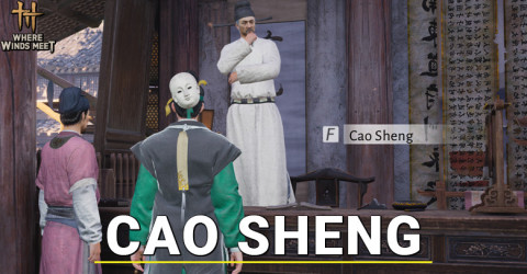 Cao Sheng Location in Where Winds Meet