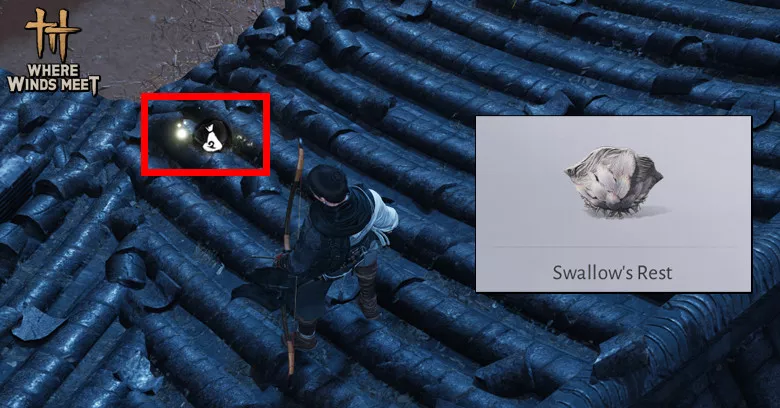 Swallow’s Rest | Where Winds Meet How to get Swallow’s Rest in Where Winds Meet